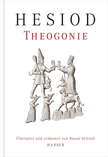 9783446246157: Theogonie: bersetzt und erlutert von Raoul Schrott