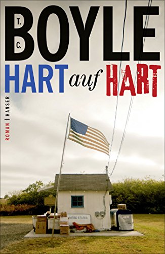 Hart auf hart - Boyle, Tom Coraghessan