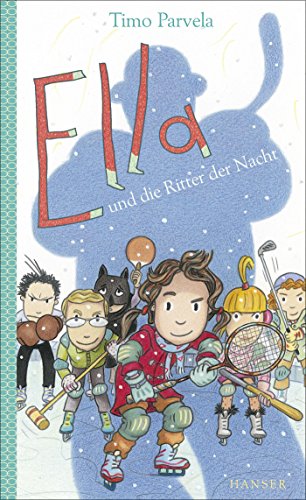 Beispielbild fr Ella und die Ritter der Nacht -Language: german zum Verkauf von GreatBookPrices