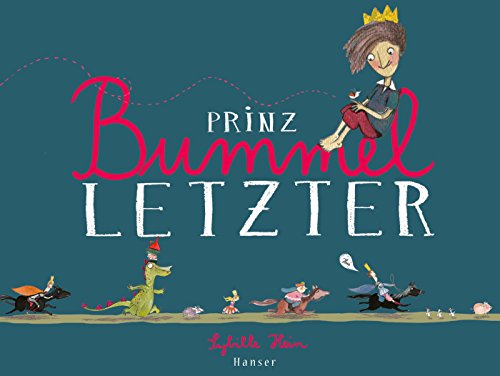 Beispielbild fr Prinz Bummelletzter zum Verkauf von Blackwell's