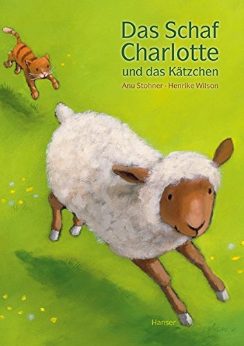 Beispielbild fr Das Schaf Charlotte und das Ktzchen zum Verkauf von medimops