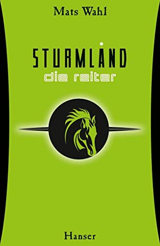 9783446249363: Sturmland 01 - Die Reiter