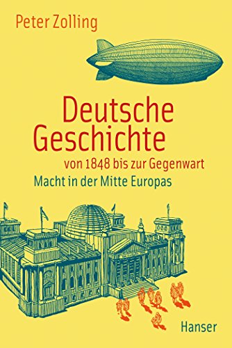 Imagen de archivo de Deutsche Geschichte von 1848 bis zur Gegenwart: Macht in der Mitte Europas a la venta por Fachbuch-Versandhandel