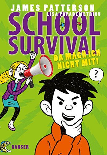 Imagen de archivo de School Survival - Da mach ich nicht mit! -Language: german a la venta por GreatBookPrices