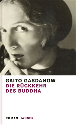 9783446250475: Die Rckkehr des Buddha: Roman