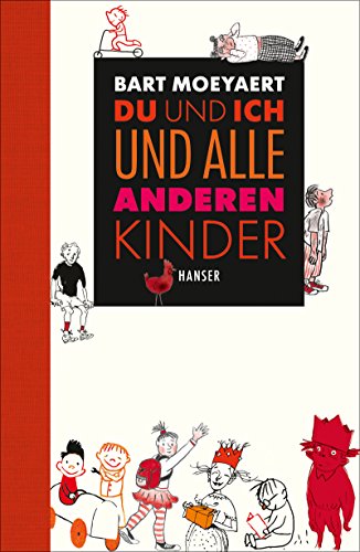 9783446253025: Du und ich und alle anderen Kinder