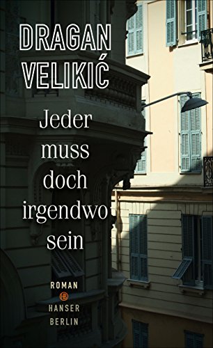 Stock image for Jeder muss doch irgendwo sein -Language: german for sale by GreatBookPrices