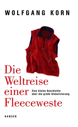 Beispielbild fr Die Weltreise einer Fleeceweste -Language: german zum Verkauf von GreatBookPrices