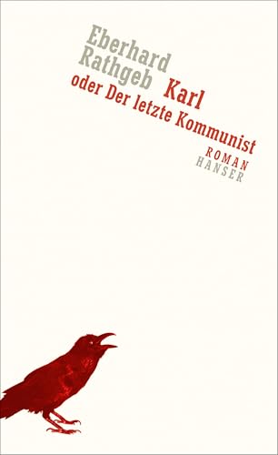 9783446259942: Karl oder Der letzte Kommunist