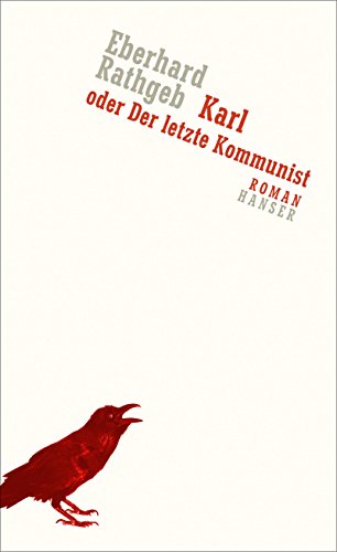 Stock image for Karl oder Der letzte Kommunist: Roman for sale by medimops