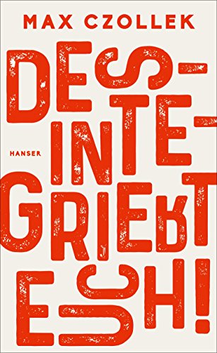 Stock image for Desintegriert euch! (German Edition) for sale by Better World Books