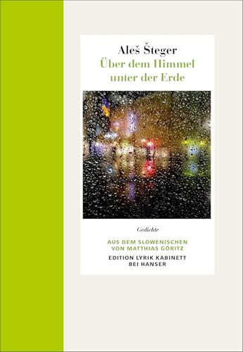 9783446262645: ber dem Himmel unter der Erde: Gedichte. Edition Lyrik Kabinett