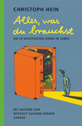 9783446262737: Alles, was du brauchst: Die 20 wichtigsten Dinge im Leben