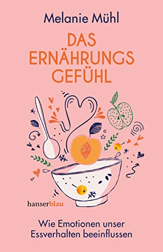 Stock image for Das Ernhrungsgefhl -Language: german for sale by GreatBookPrices
