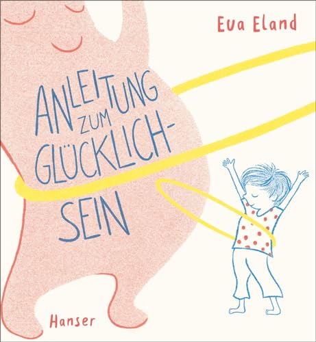 Stock image for Anleitung zum Glcklichsein -Language: german for sale by GreatBookPrices