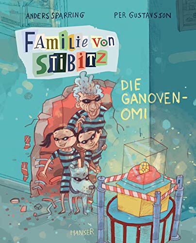 Stock image for Familie von Stibitz - Die Ganoven-Omi (Familie von Stibitz (2), Band 2) for sale by medimops