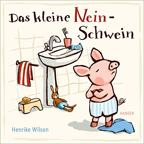 Beispielbild fr Das kleine Nein-Schwein zum Verkauf von Blackwell's