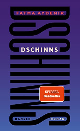 9783446269149: Dschinns: Roman / Shortlist Deutscher Buchpreis 2022
