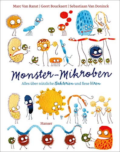 Beispielbild für Monster-Mikroben: Alles ï¿½ber nï¿½tzliche Bakterien und fiese Viren zum Verkauf von Chiron Media