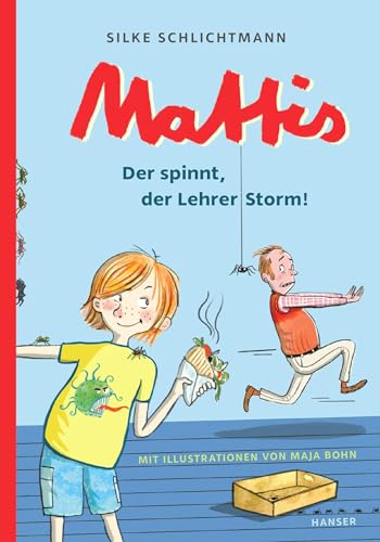 Stock image for Mattis - Der spinnt, der Lehrer Storm -Language: german for sale by GreatBookPrices