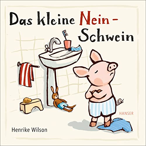 Stock image for Das kleine Nein-Schwein for sale by GreatBookPrices