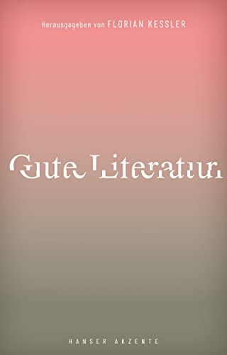 Stock image for Akzente 3 / 22: Gute Literatur for sale by medimops