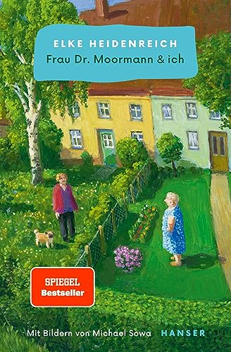 Stock image for Frau Dr. Moormann & ich for sale by medimops