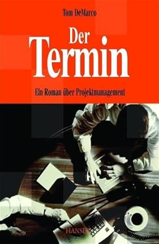Der Termin (9783446401655) by DeMarco, Tom