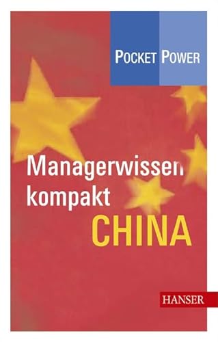 Imagen de archivo de Managerwissen kompakt: China a la venta por medimops