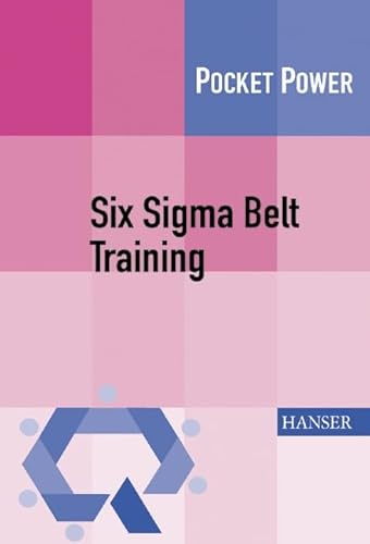 Stock image for Six Sigma Belt Training for sale by medimops