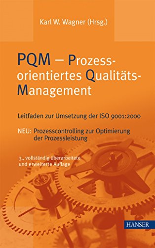 Stock image for PQM - Prozessorientiertes Qualittsmanagement for sale by medimops