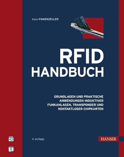 RFID-Handbuch: Grundlagen und praktische Anwendungen induktiver Funkanlagen, Transponder und kontaktloser Chipkarten - Finkenzeller, Klaus