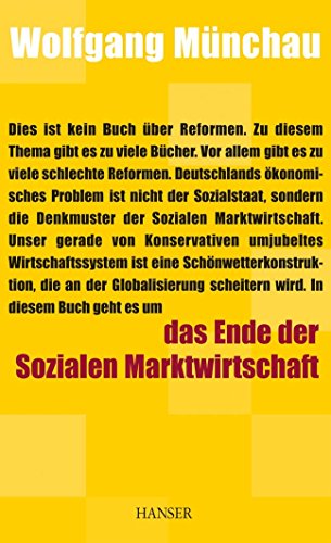 9783446405592: Das Ende der sozialen Marktwirtschaft