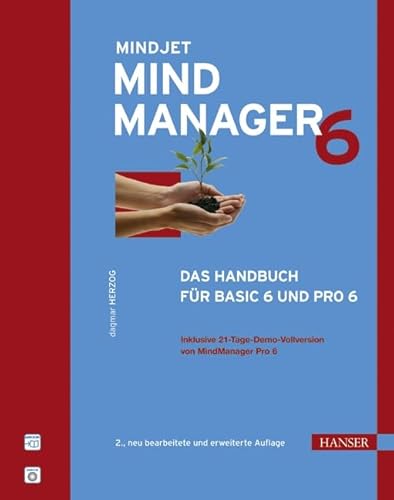 Stock image for MindManager 6: Das Handbuch fr Basic 6 und Pro 6. Mit CD-ROM for sale by medimops