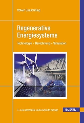 Beispielbild fr Regenerative Energiesysteme: Technolgie - Berechnung - Simulation zum Verkauf von medimops