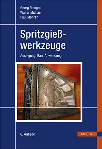 9783446406018: Spritzgiewerkzeugbau 6.A.