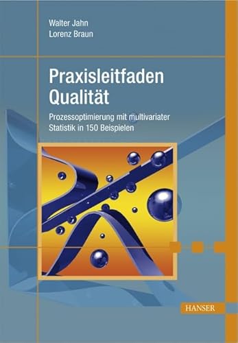 Stock image for Praxisleitfaden Qualitt: Prozessoptimierung mit multivariater Statistik in 150 Beispielen [Gebundene Ausgabe] Maschinenbau Fertigungstechnik multivariate Statistik Prozessoptimierung Qualitt Qualittsmanagement Qualittssicherung Walter Jahn (Autor), Lorenz Braun (Autor) Maschinenbau Fertigungstechnik Qualittsmanagement Qualittssicherung multivariate Statistik Prozessoptimierung Qualitt TQM Technik Die Produktqualitt ist eine Grundvoraussetzung fr den Unternehmenserfolg. Die Qualittssicherung beschftigt sich dabei mit der Beschaffung und Auswertung qualittsbezogener Daten. Das Hauptinstrument fr eine sinnvolle Datenauswertung ist die Statistik. Der Autor bedient sich der sogenannten multivariaten Statistik, die nicht von einer linearen Ursache-Wirkungs-Kette ausgeht, sondern von einer Vernetzung vieler Einflussparameter. Um dem Leser die Methodik nahe zu bringen, verwendet der Autor 150 reale Beispiele aus verschiedenen Branchen. Diese zeigen, wie in der Angebotsphase, der K for sale by BUCHSERVICE / ANTIQUARIAT Lars Lutzer