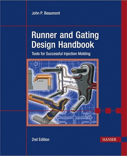 9783446407657: Runner and Gating Design Handbook: Tools for Successful Injection Molding