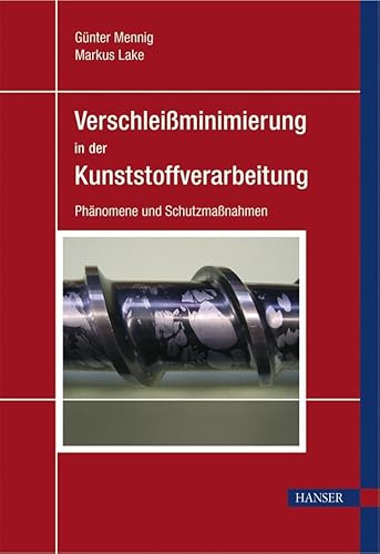 9783446407763: Verschlei i.d. Kunststoffverarb.