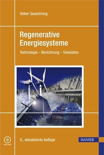 Beispielbild fr Regenerative Energiesysteme: Technolgie - Berechnung - Simulation zum Verkauf von Buchmarie