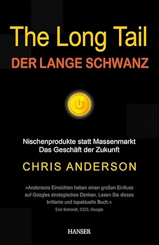 Stock image for The Long Tail - Der lange Schwanz: Nischenprodukte statt Massenmarkt - Das Geschft der Zukunft (Gebundene Ausgabe) Chris Anderson The Long Tail Why the Future of Business Is Selling Less of More MySpace iTunes Google Amazon Zalando Lovefilm Facebook for sale by BUCHSERVICE / ANTIQUARIAT Lars Lutzer