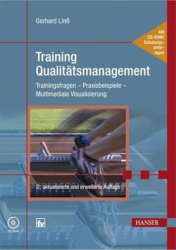 Imagen de archivo de Training Qualittsmanagement: Trainingsfragen - Praxisbeispiele - Multimediale Visualisierung a la venta por medimops