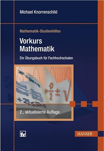 Stock image for Vorkurs Mathematik. Ein bungsbuch fr Fachhochschulen for sale by medimops