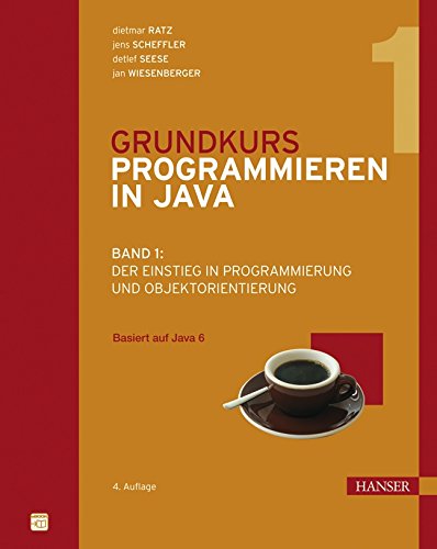 Imagen de archivo de Grundkurs Programmieren in Java: Band 1: Der Einstieg in Programmierung und Objektorientierung a la venta por medimops