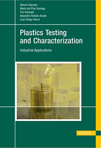 Stock image for Plastics Testing and Characterization: Industrial Applications for sale by Mispah books