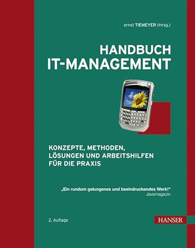 Beispielbild fr Handbuch IT-Management: Konzepte, Methoden, Lsungen und Arbeitshilfen fr die Praxis zum Verkauf von Goodbooks-Wien