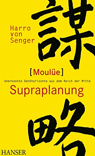 Stock image for Moule - Supraplanung: Unerkannte Denkhorizonte aus dem Reich der Mitte for sale by medimops