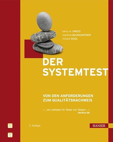 Stock image for Der Systemtest: Von den Anforderungen zum Qualittsnachweis for sale by medimops