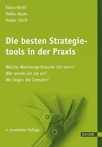 9783446419148: Die besten Strategietools in der Praxis