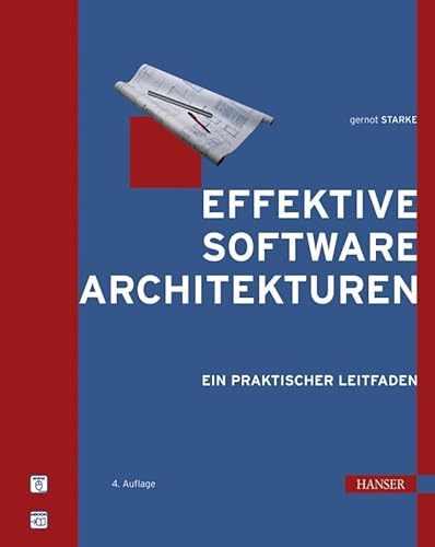 9783446420083: Effektive Software-Architekturen: Ein praktischer Leitfaden